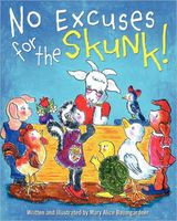 Cover of No Excuses for the Skunk by Mary Alice Baumgardner