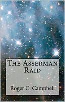 Cover of The Asserman Raid by Roger Campbell