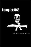 Cover of Complex 549 by Michael James Zantello