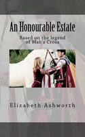 Cover of An Honourable Estate by Elizabeth Ashworth