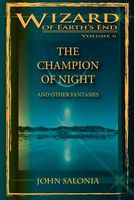 The Champion of Night and Other Fantasies