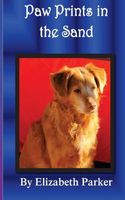 Cover of Paw Prints in the Sand by Elizabeth Parker (1)