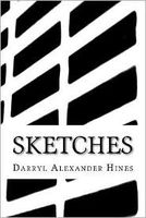Cover of Sketches by Darryl Alexander Hines