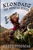 Cover of Klondaeg The Monster Hunter by Steve Thomas