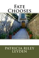 Cover of Fate Chooses by Patricia Riley Leyden