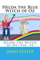 Cover of Helda the Blue Witch of Oz by James L. Fuller