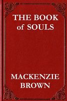 Cover of The Book of Souls by MacKenzie Brown