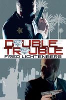 Cover of Double Trouble by Fred Lichtenberg