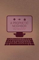 A Prophetic Neighbor