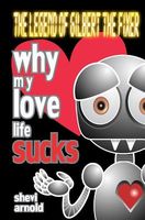 Why My Love Life Sucks