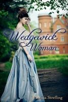 Cover of Wedgewick Woman by Patricia Strefling