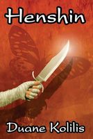 Cover of Henshin by Duane Kolilis
