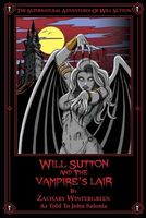 Will Sutton and the Vampire's Lair