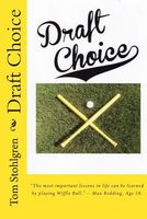 Cover of Draft Choice by Tom Stohlgren
