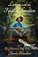 Laura and the Final Liberation