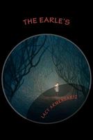 Cover of The Earle's by Lacy Armendariz
