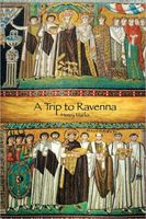 Cover of A Trip to Ravenna by Henry Marks