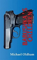 Cover of Babushka's Children by Michael Oldham