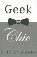 Geek to Chic