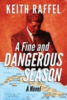 A Fine and Dangerous Season