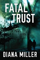 Fatal Trust