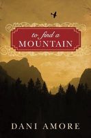 To Find a Mountain
