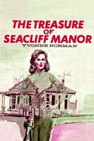 The Treasure of Seacliff Manor