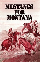 Mustangs for Montana