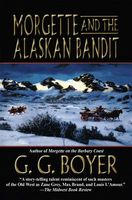 Morgette and the Alaskan Bandits