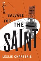 Salvage for the Saint