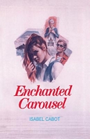 Enchanted Carousel