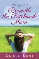 Beneath the Patchwork Moon