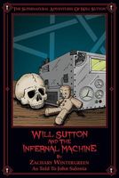 Will Sutton and the Infernal Machine
