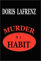 Cover of Murder is a Habit by Doris Lafrenz