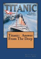 Titanic: Answer From The Deep