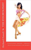 Cover of The Extortionist by Richard J. Powell