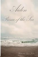Cover of Aiden Prince of the Sea by Lynn Jackson
