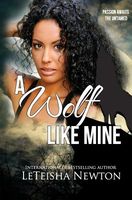 A Wolf Like Mine
