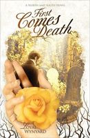 Cover of First Comes Death by Loyal Wynyard