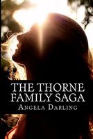 The Thorne Family Saga