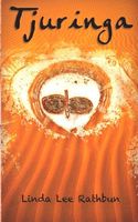 Cover of Tjuringa by Linda Lee Rathbun