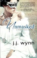 Cover of Unmasked by J.J. Wynn