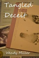 Cover of Tangled Deceit by Wendy Miller