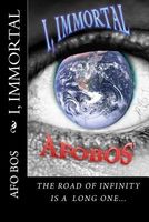 Cover of I, Immortal by Afobos