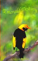 Cover of Emerald Destiny by Linda Lee Rathbun