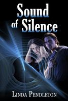 Cover of Sound of Silence by Linda Pendleton