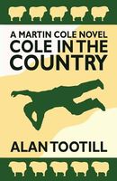 Cover of Cole in the Country by Alan Tootill