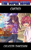 Cover of Gifted by Celesta Thiessen