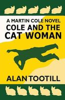 Cover of Cole and the Cat Woman by Alan Tootill