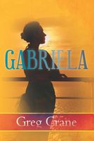 Cover of Gabriela by Greg Crane